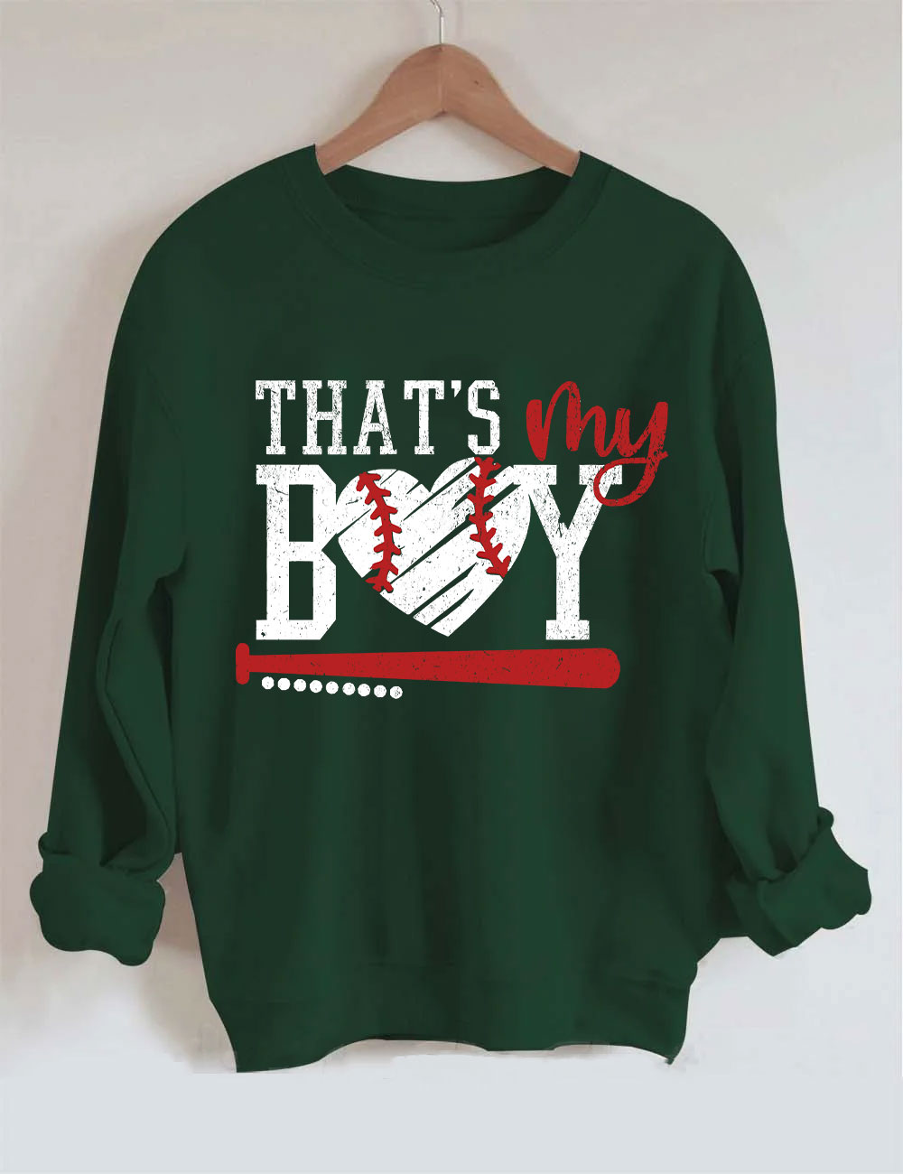 That's My Boy Baseball Sweatshirt