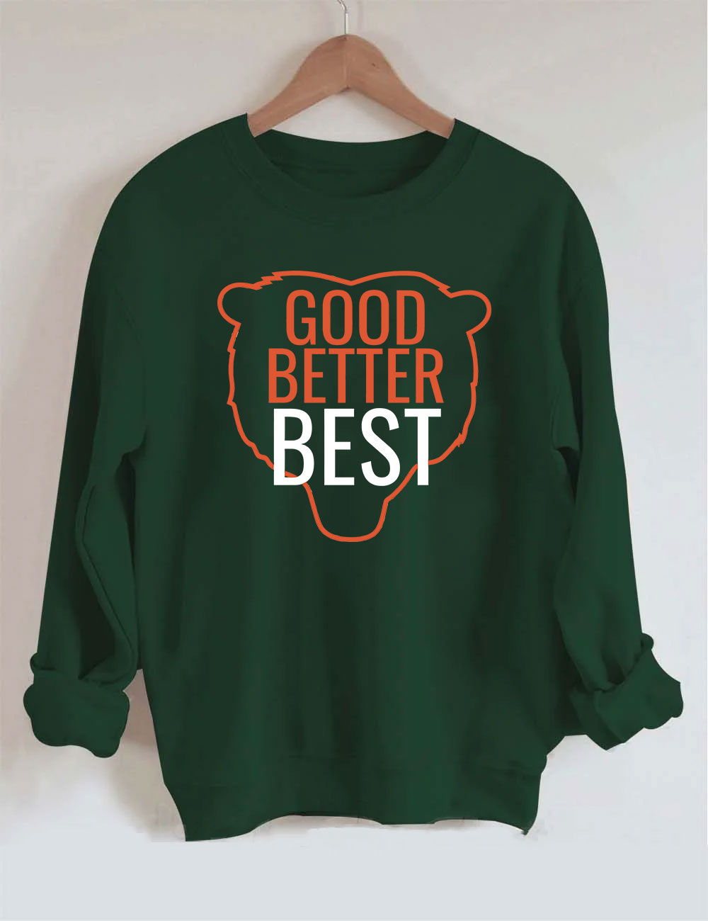 Chicago Football Good Better Best Funny Sweatshirt