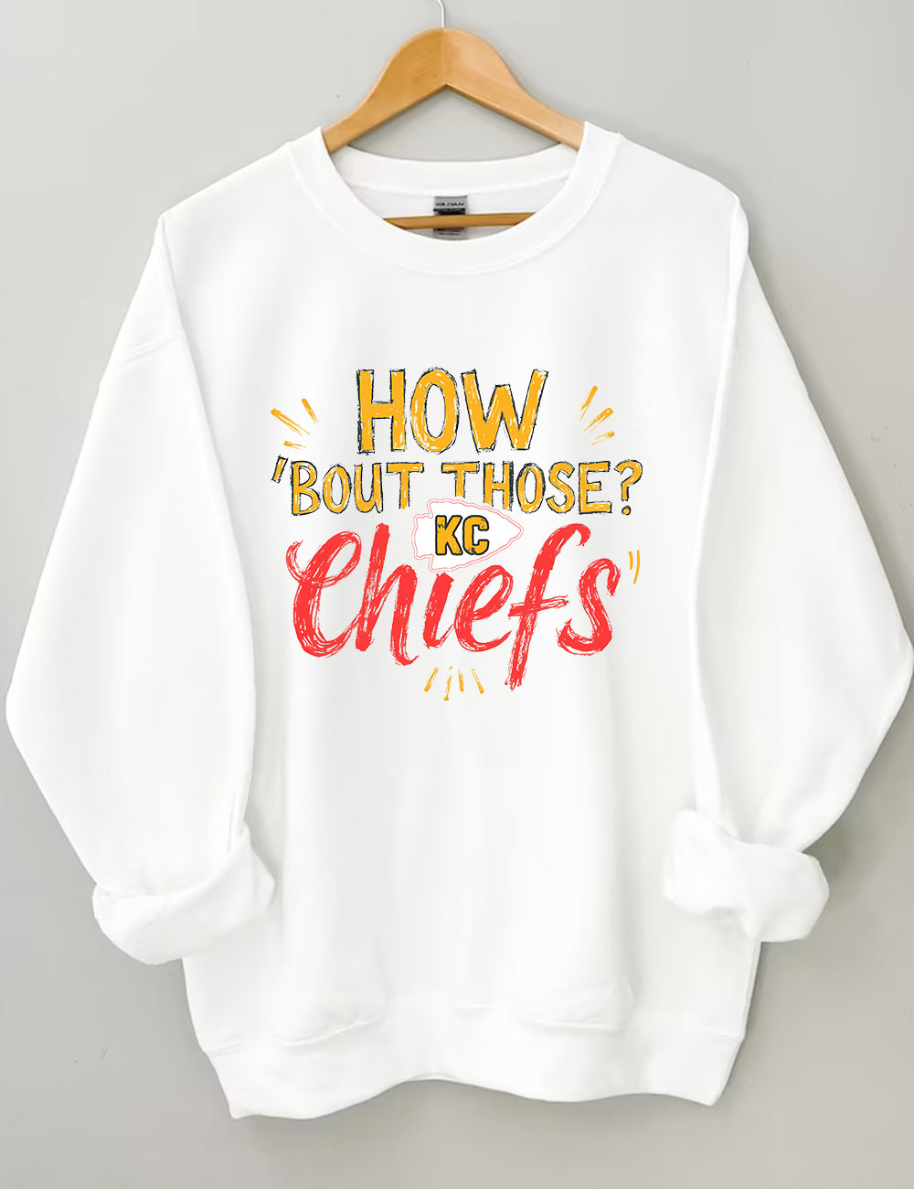 How 'Bout those Chiefs KC Football Sweatshirt