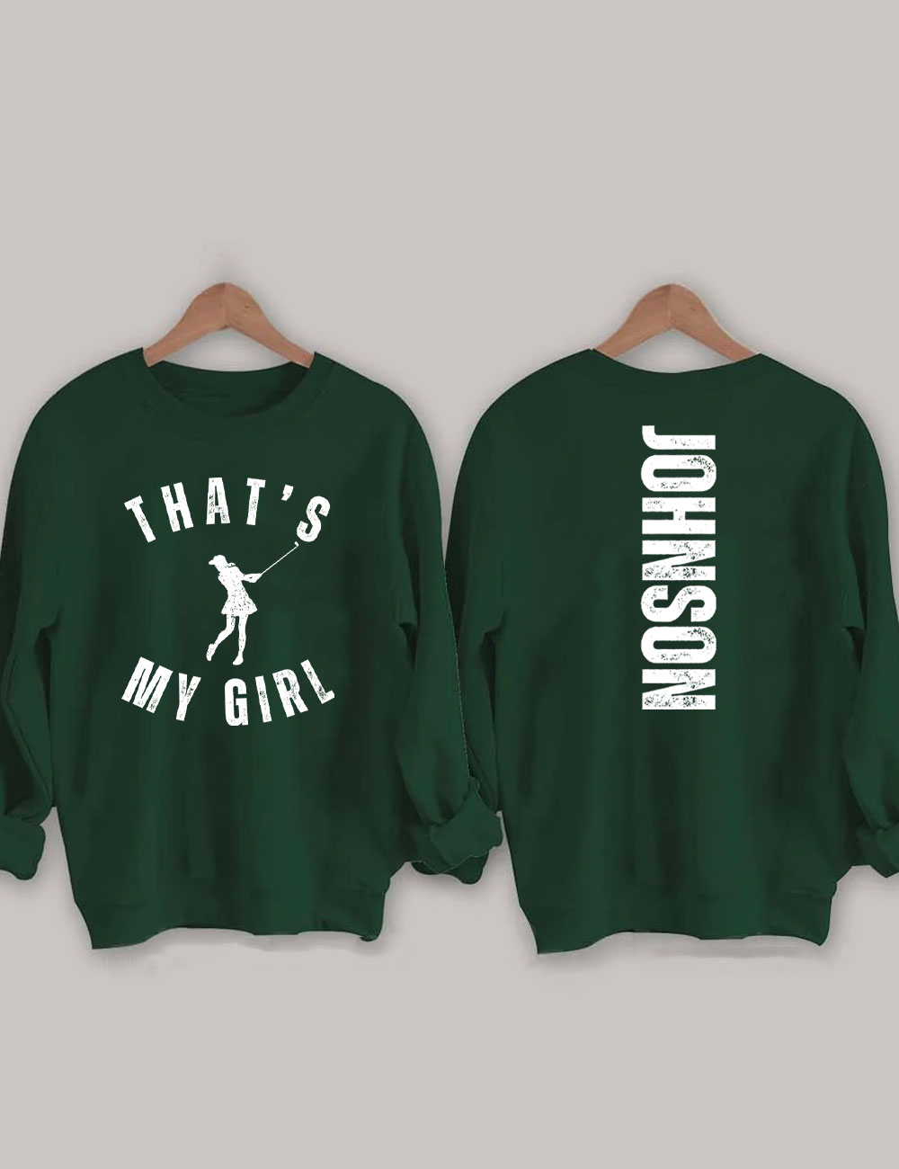 Custom That's My Girl Golf Sweatshirt