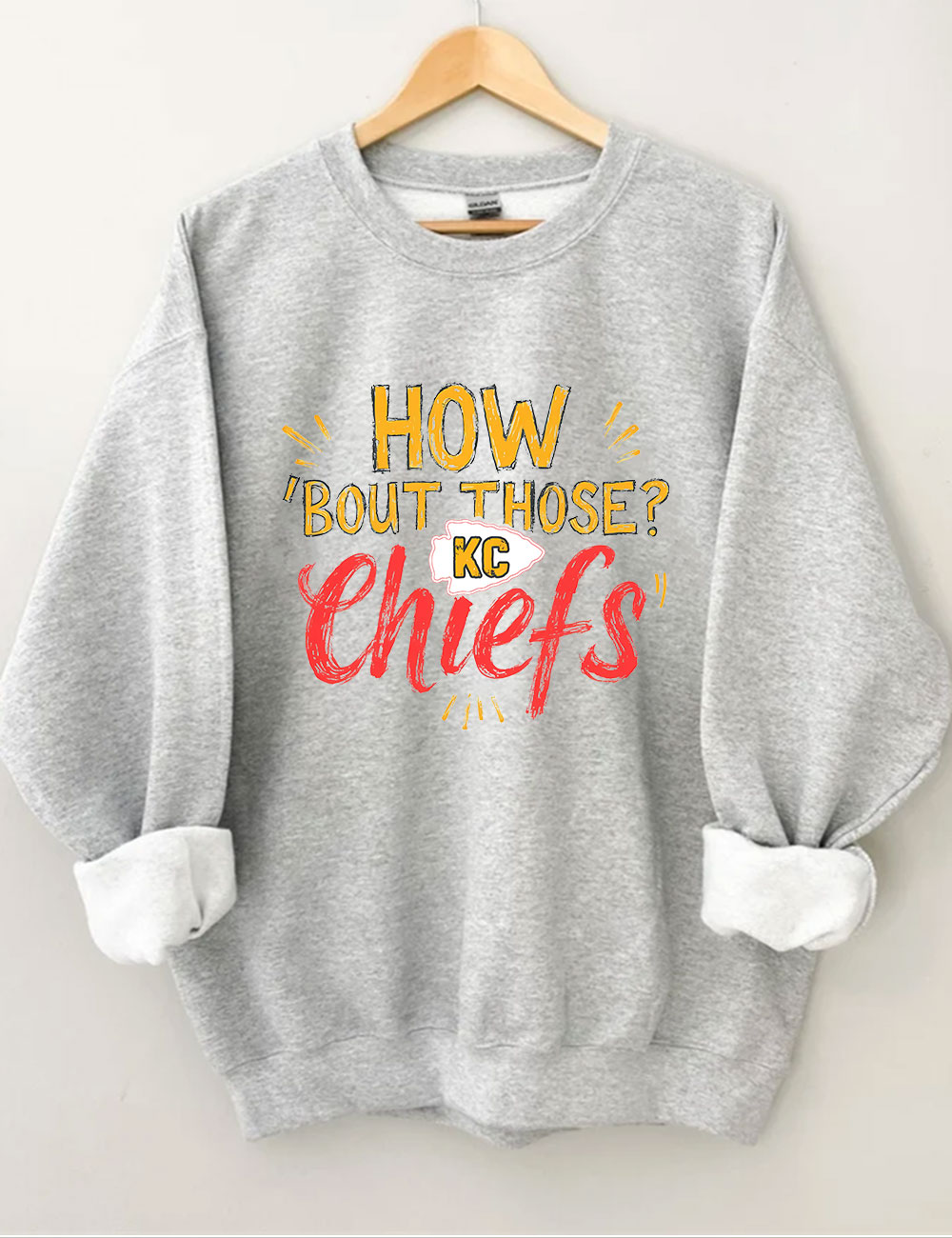How 'Bout those Chiefs KC Football Sweatshirt