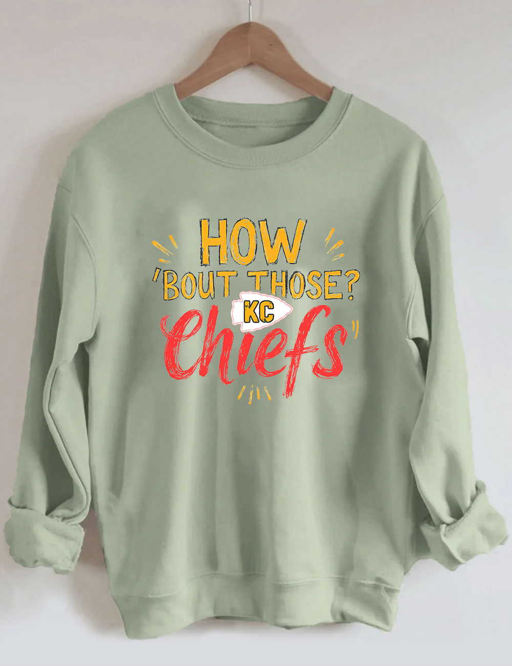 How 'Bout those Chiefs KC Football Sweatshirt