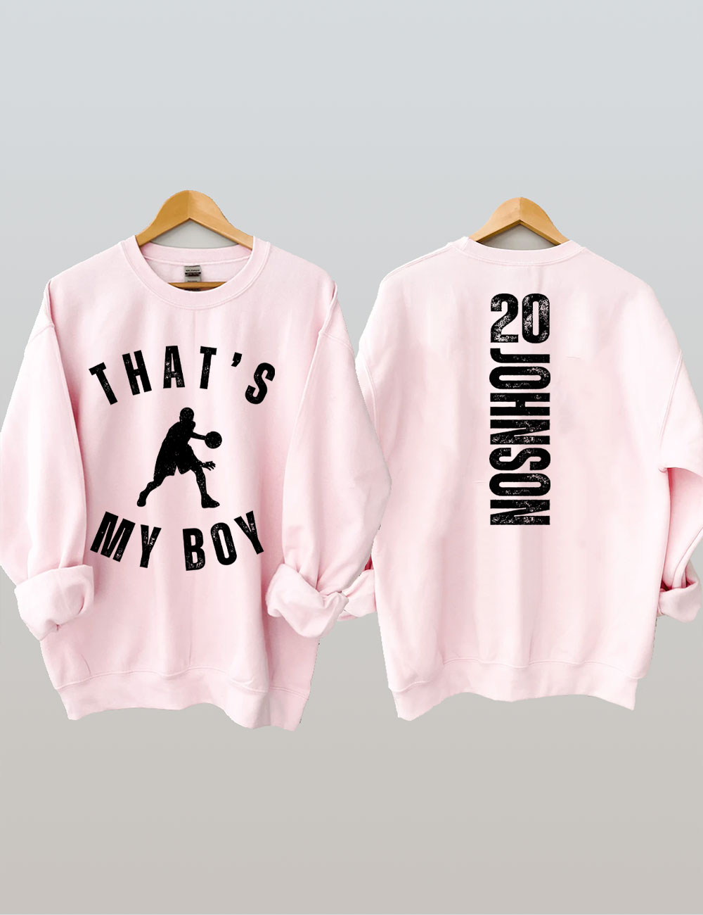 Custom That's My Boy Basketball Mom Sweatshirt