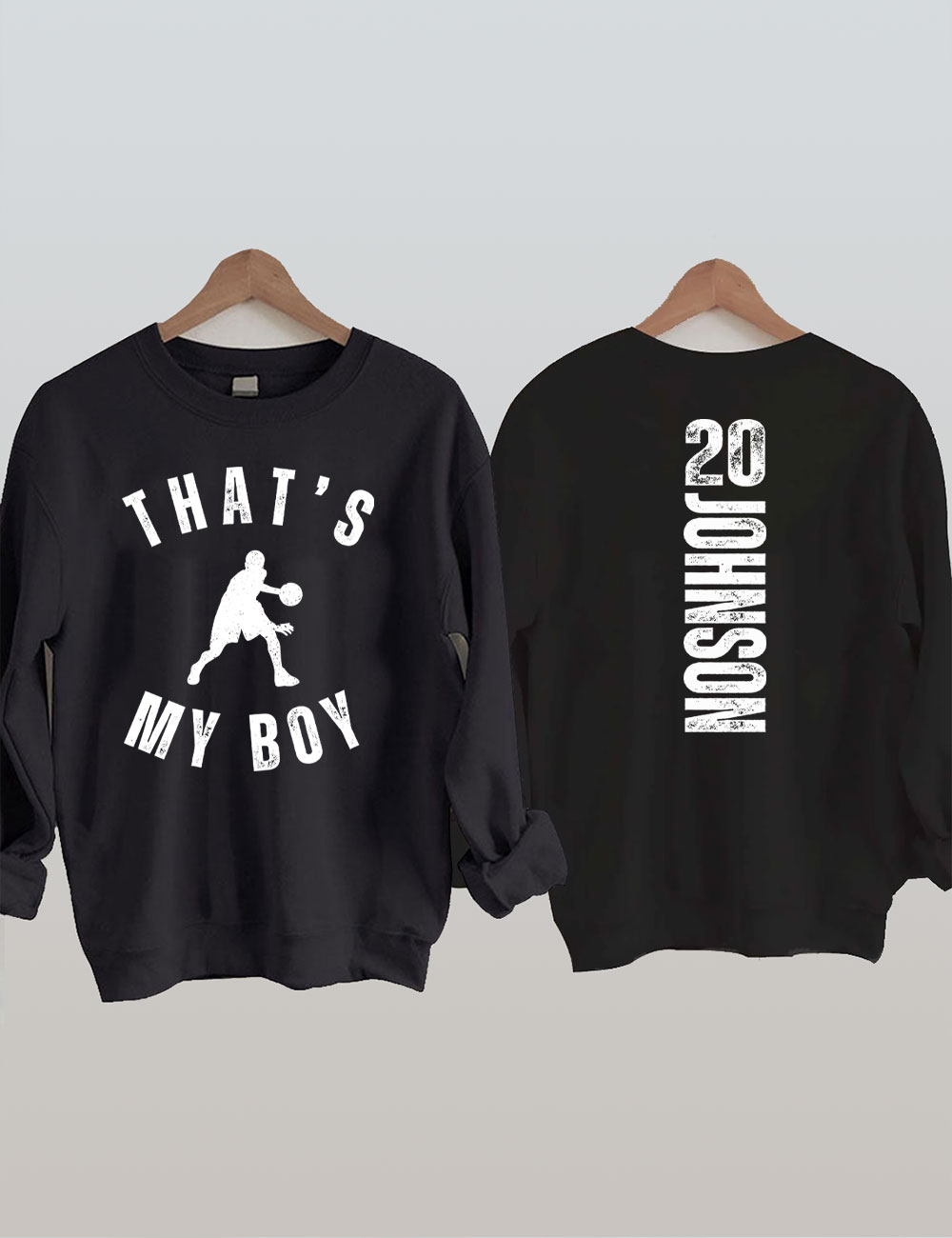 Custom That's My Boy Basketball Mom Sweatshirt