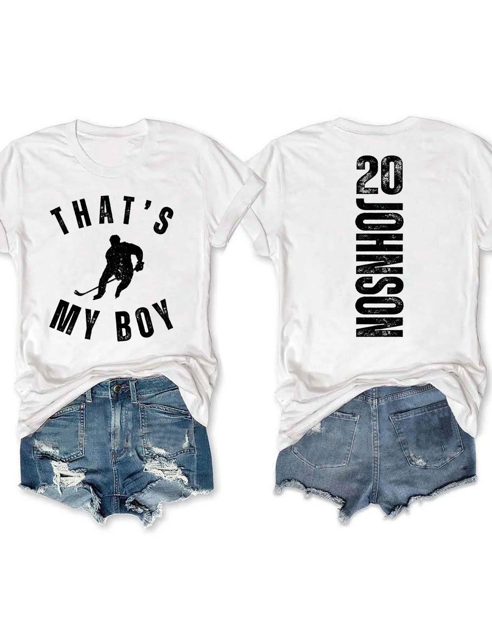 Custom That's My Boy Hockey Mom T-shirt