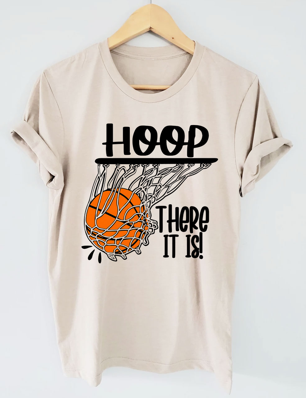 Hoop There It Is Basketball T-shirt