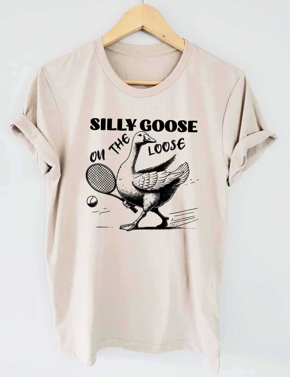 Silly Goose On The Loose Funny Tennis T-shirt