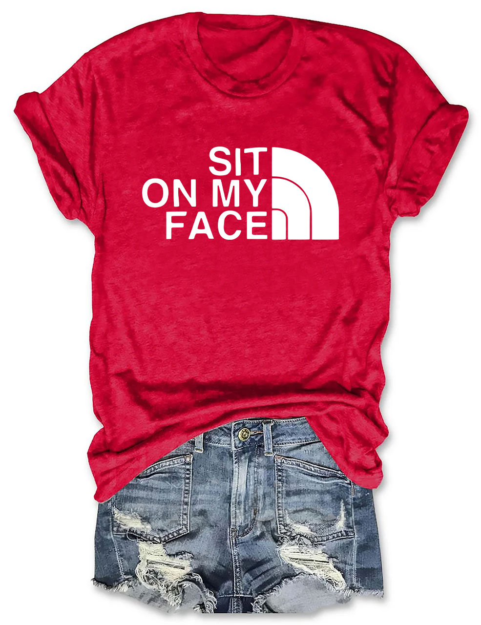 Sit On My Face Funny T-Shirt