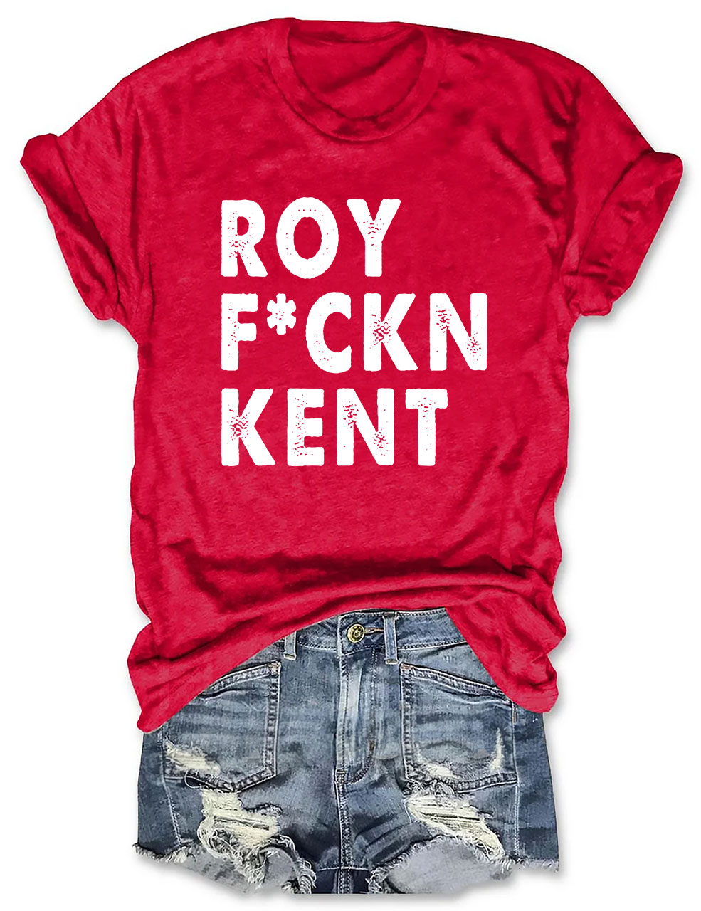 Roy Fckn Kent T-Shirt