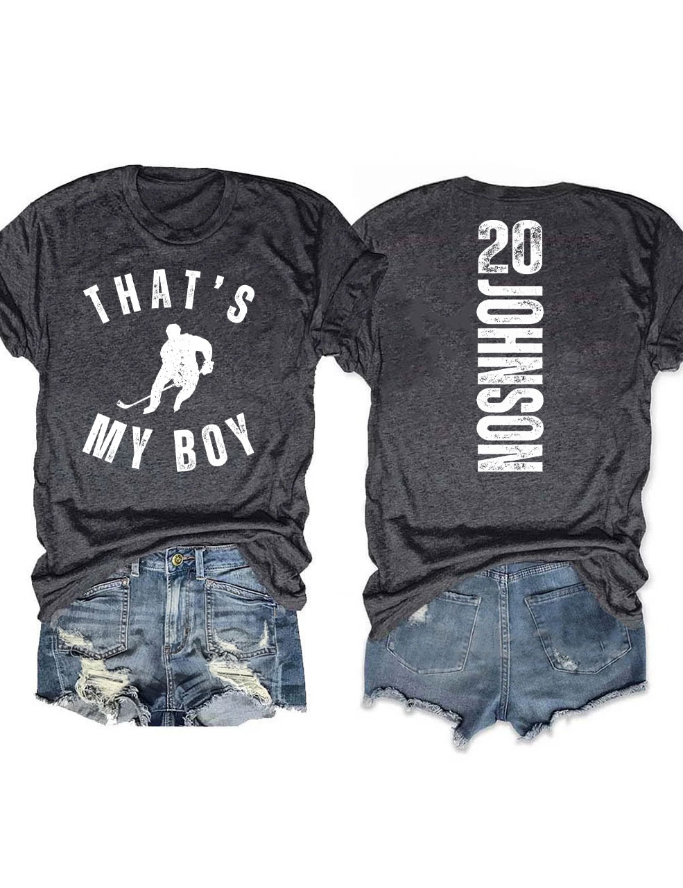 Custom That's My Boy Hockey Mom T-shirt