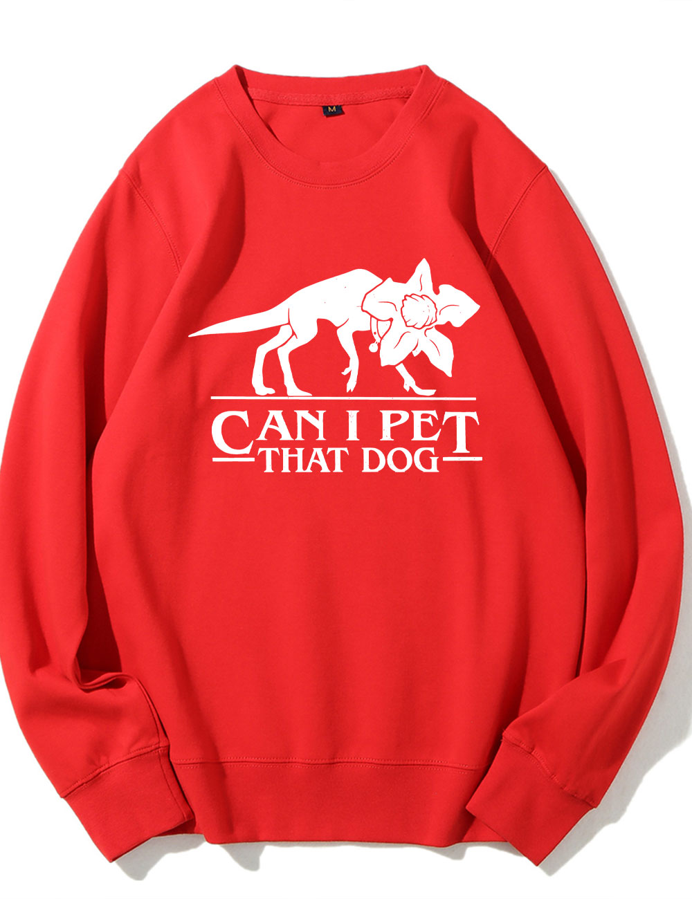Can I Pet That Dog Funny Sweatshirt