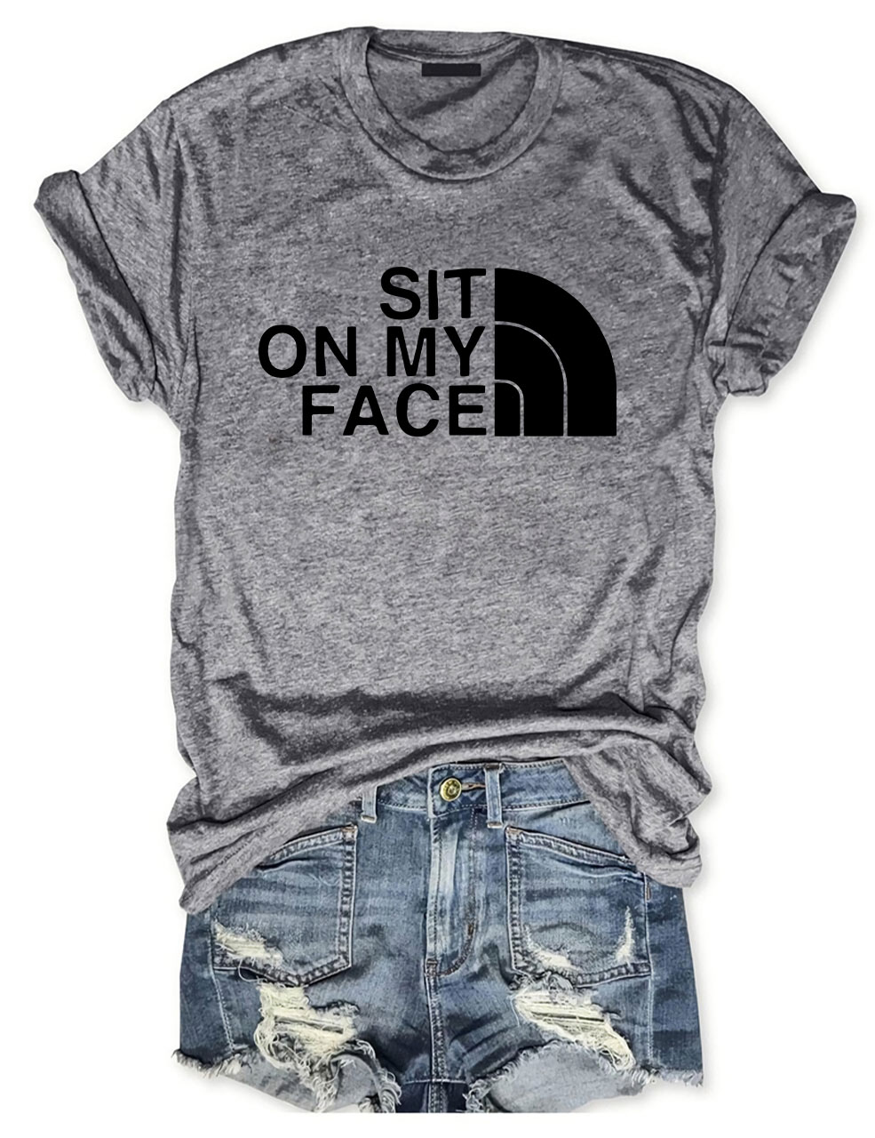 Sit On My Face Funny T-Shirt