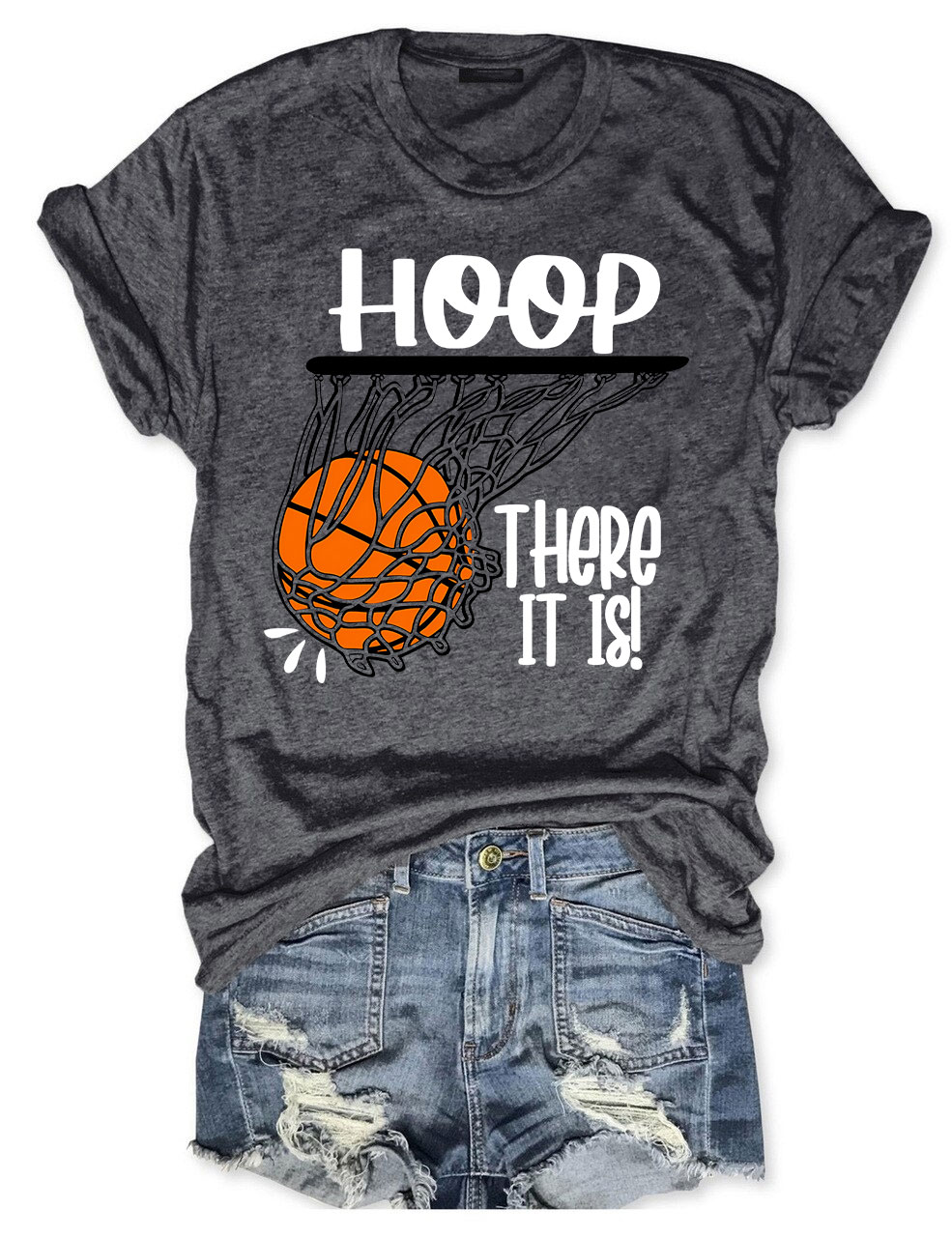 Hoop There It Is Basketball T-shirt