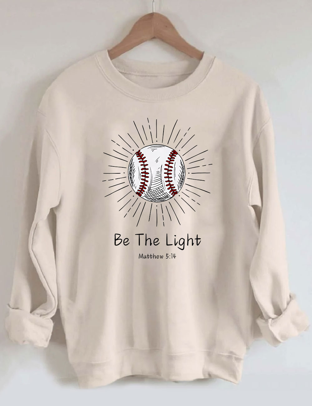 Be The Light Baseball Sweatshirt