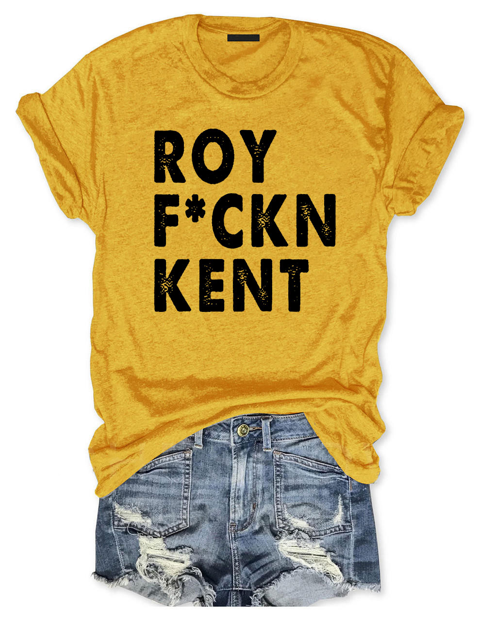 Roy Fckn Kent T-Shirt