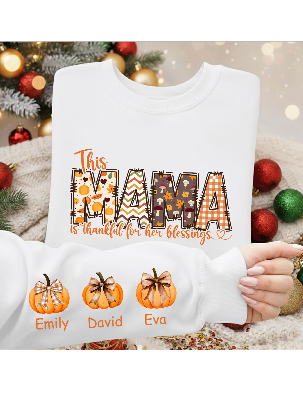 This Mama Is Thankful For Her Blessings Sweatshirt