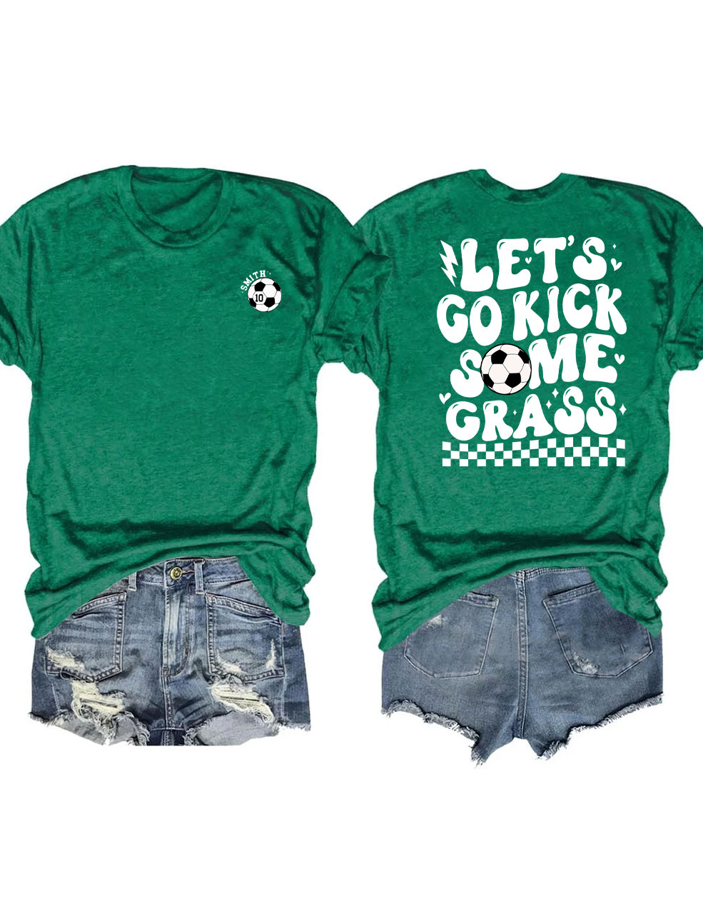 Lets Go Kick Some Grass Custom Football T-shirt