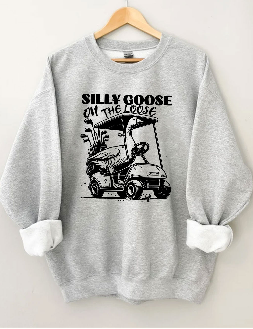 Silly Goose On The Loose Funny Golf Sweatshirt
