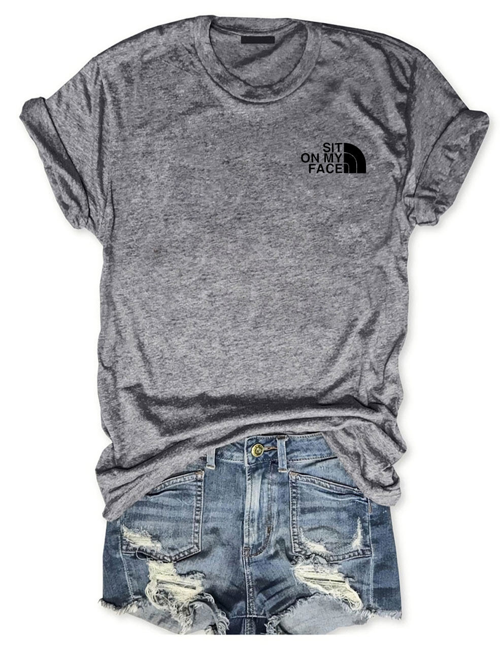 Sit On My Face Funny T-Shirt