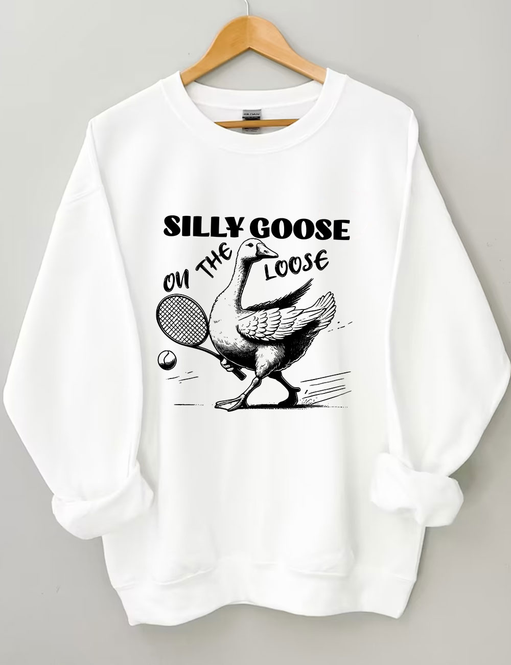 Silly Goose On The Loose Funny Tennis Sweatshirt