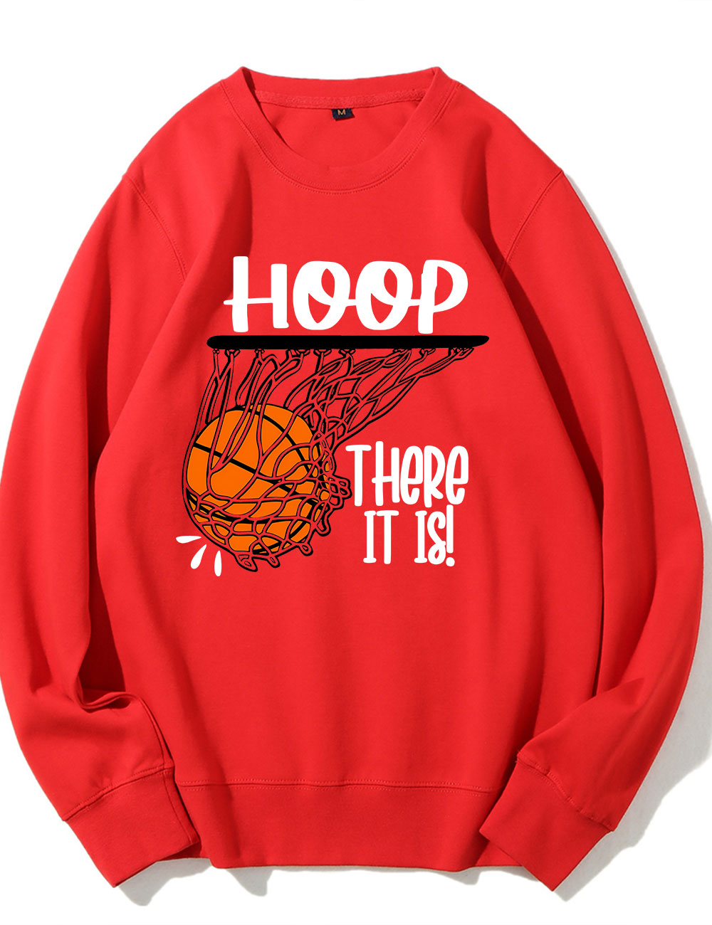 Hoop There It Is Basketball Sweatshirt