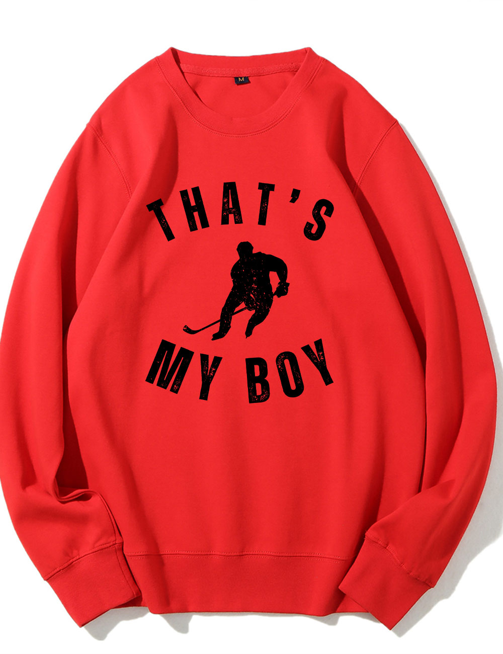 Custom That's My Boy Hockey Mom Sweatshirt
