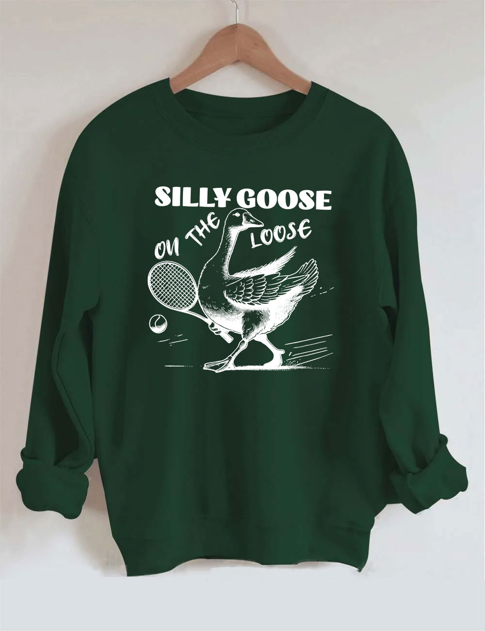 Silly Goose On The Loose Funny Tennis Sweatshirt