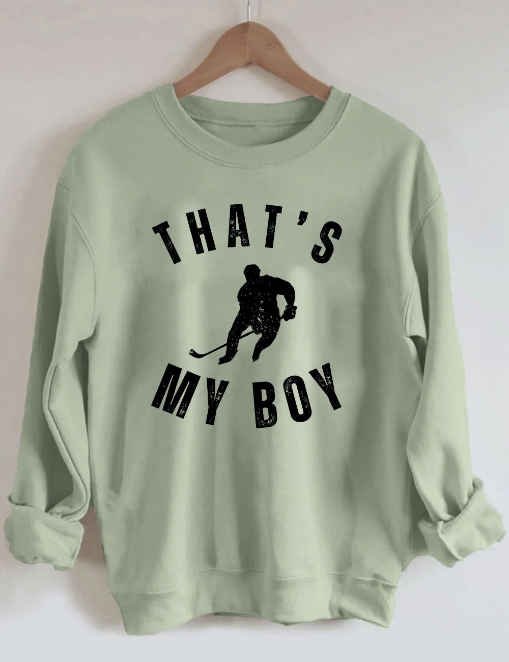 Custom That's My Boy Hockey Mom Sweatshirt
