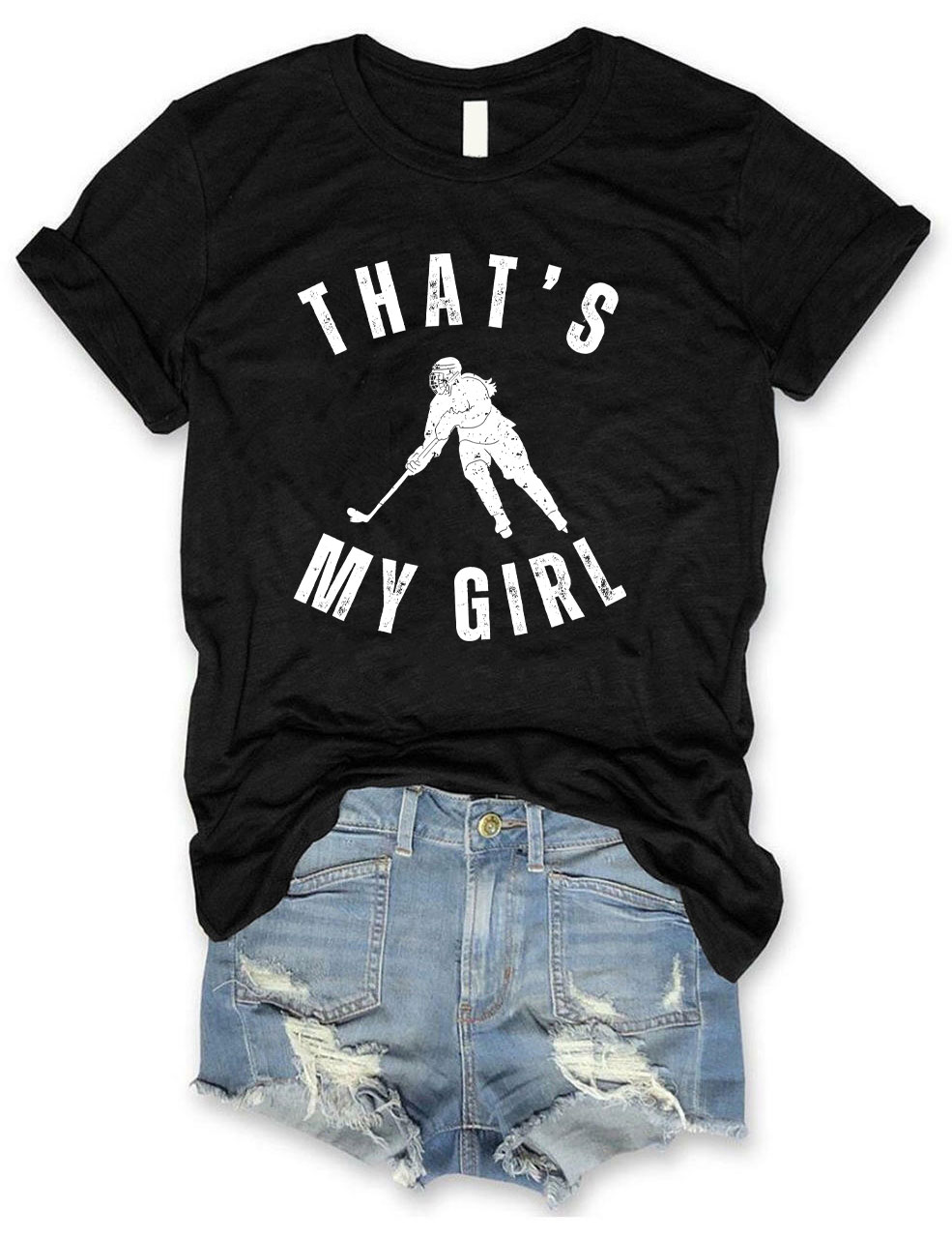 Custom That's My Girl Hockey Mom T-shirt