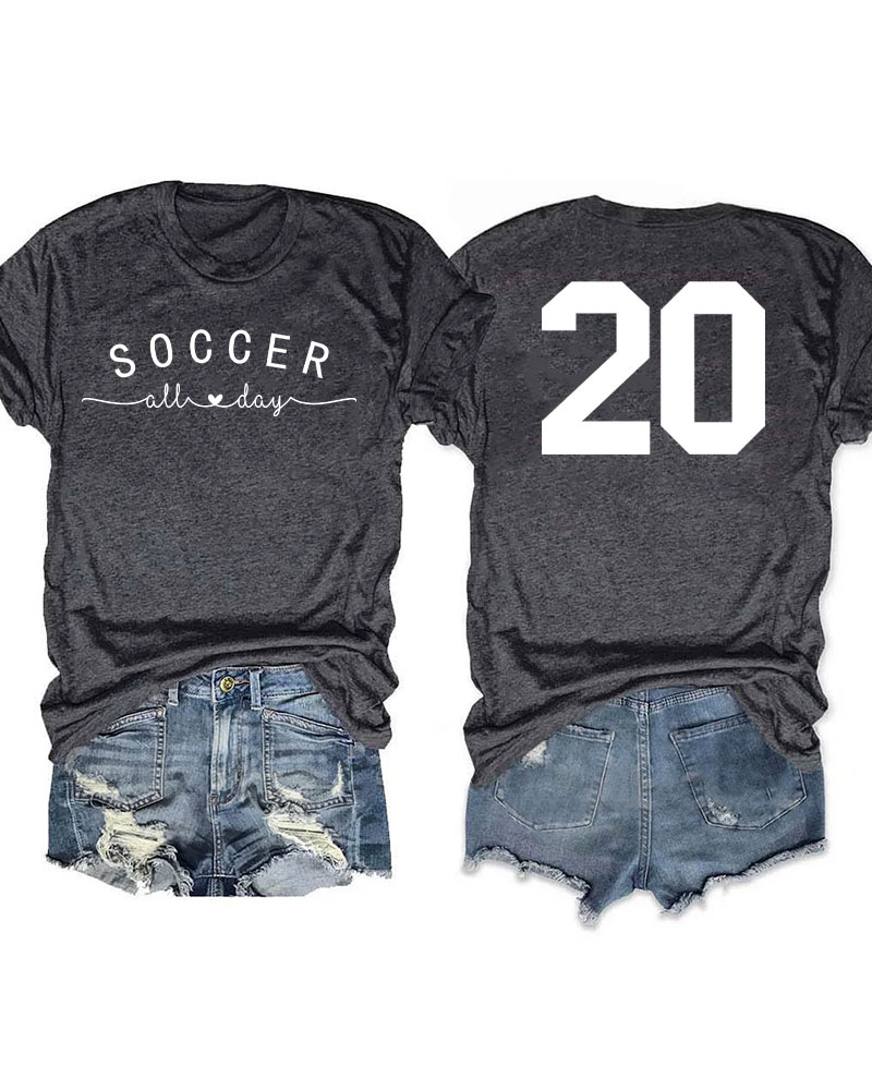 Soccer All Day Custom T-shirt