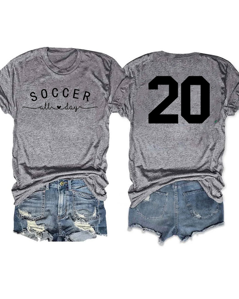 Soccer All Day Custom T-shirt