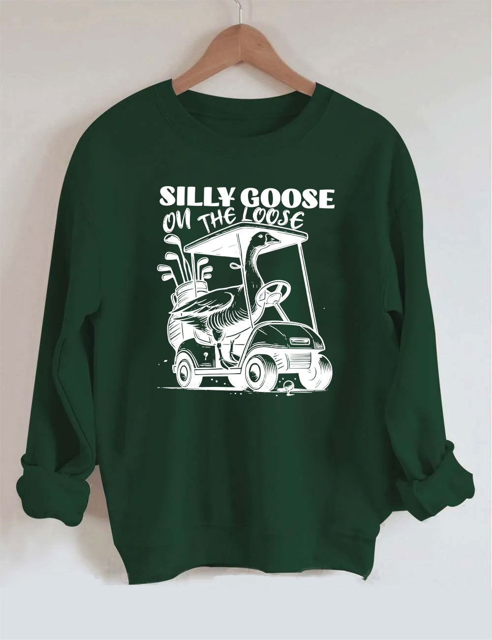 Silly Goose On The Loose Funny Golf Sweatshirt