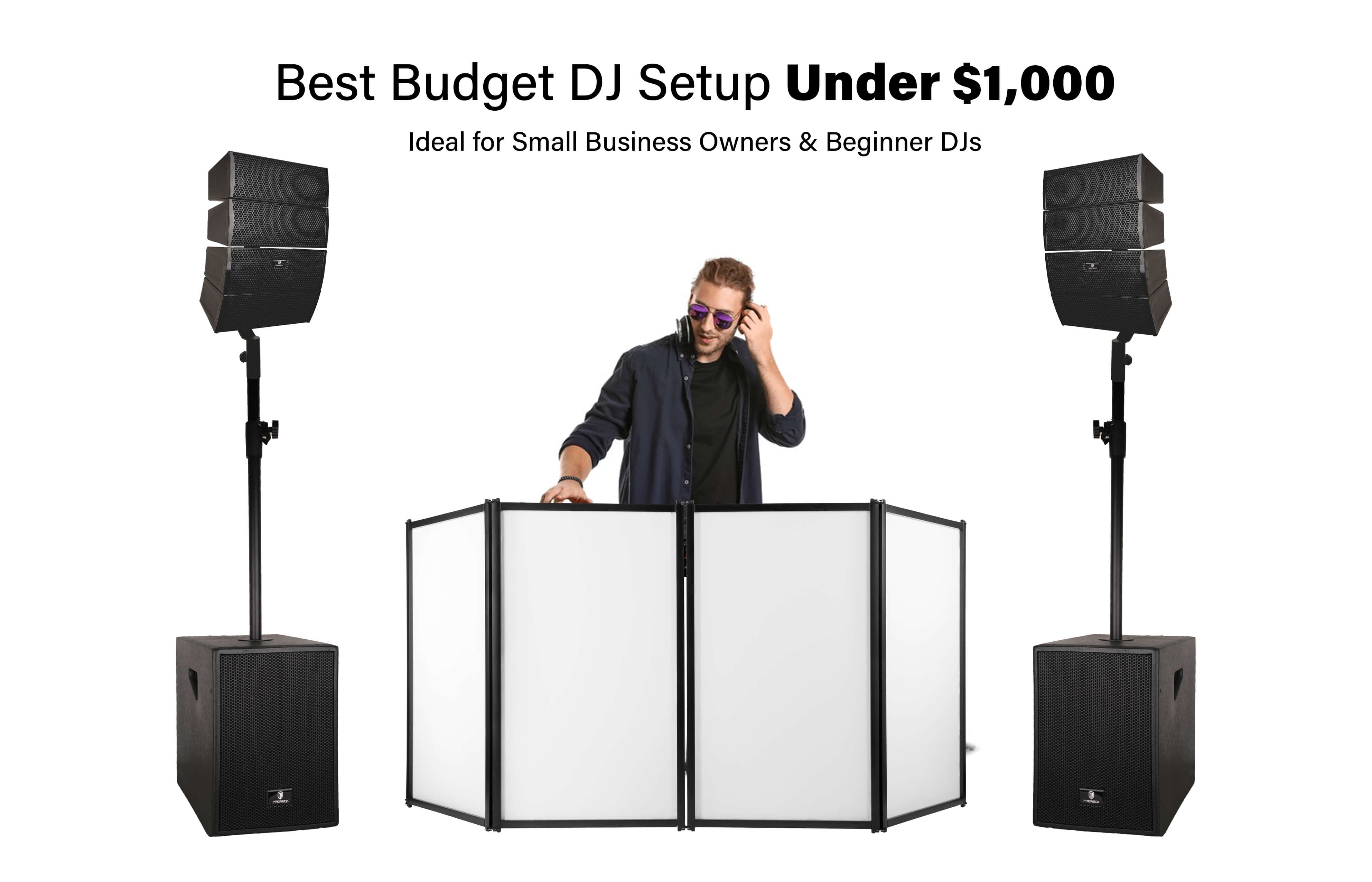 Best Budget DJ Speakers Setup Under $1,000 Small Business Owners & Djs