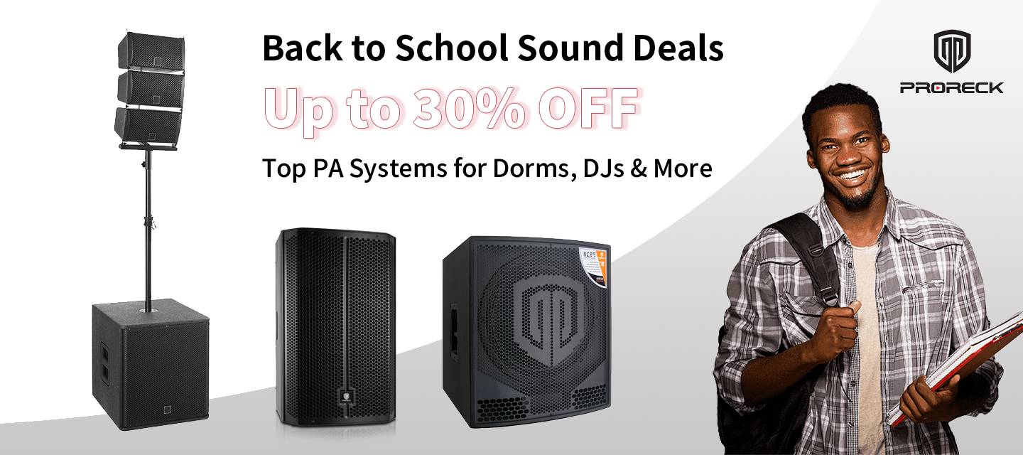 Back to School sale banner for PRORECK PA speakers with up to 30% off – ideal for students, DJs, and dorm events
