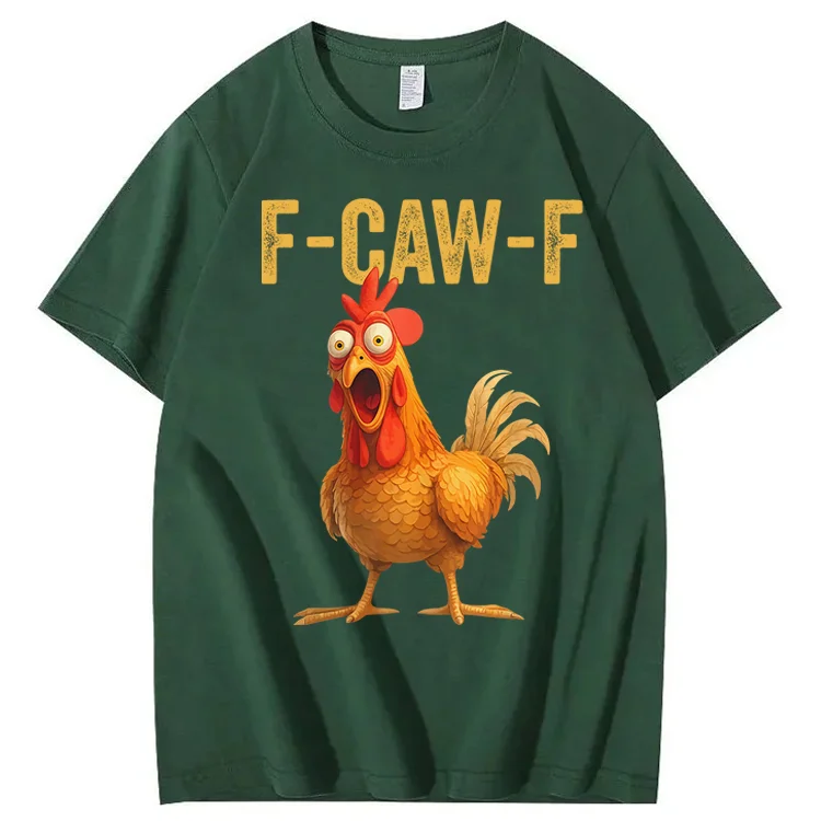 F-Caw-F Chicken 100% COTTON T-Shirt