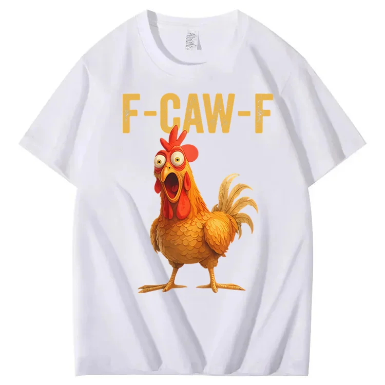 F-Caw-F Chicken 100% COTTON T-Shirt