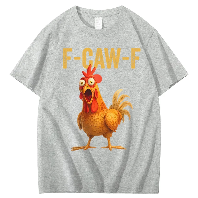 F-Caw-F Chicken 100% COTTON T-Shirt