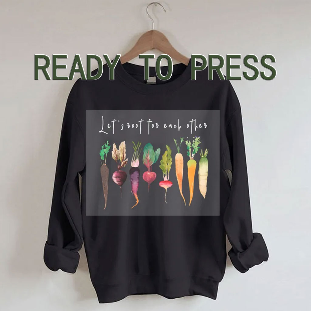 Let's Root For Each Other DTF Heat Transfer