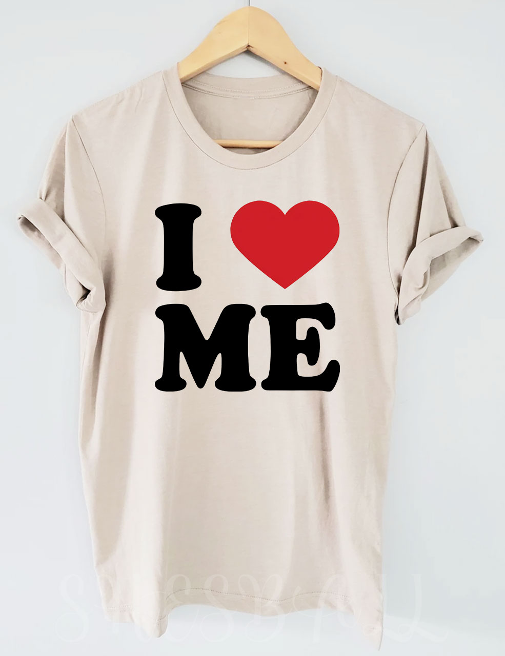 I Love Me T-shirt