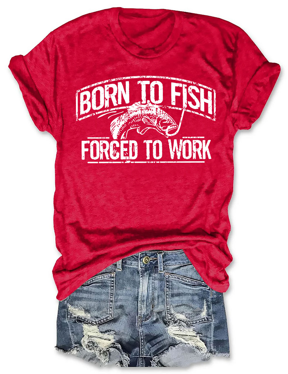 Born To Fish Forced To Work T-shirt