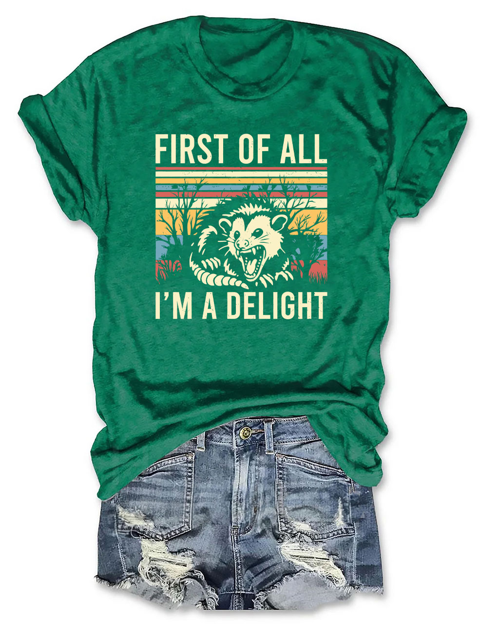 First of All, I'm a Delight T-shirt