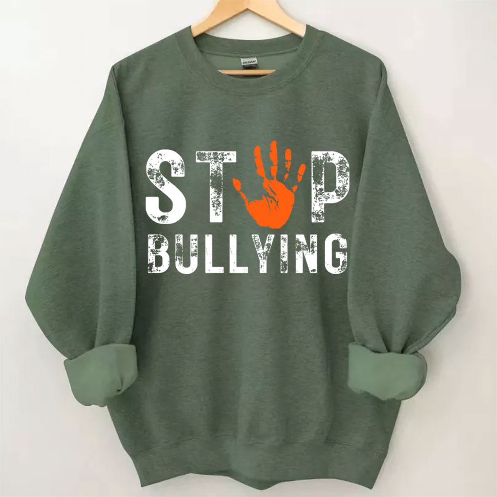 Stop Bullying Sweatshirt