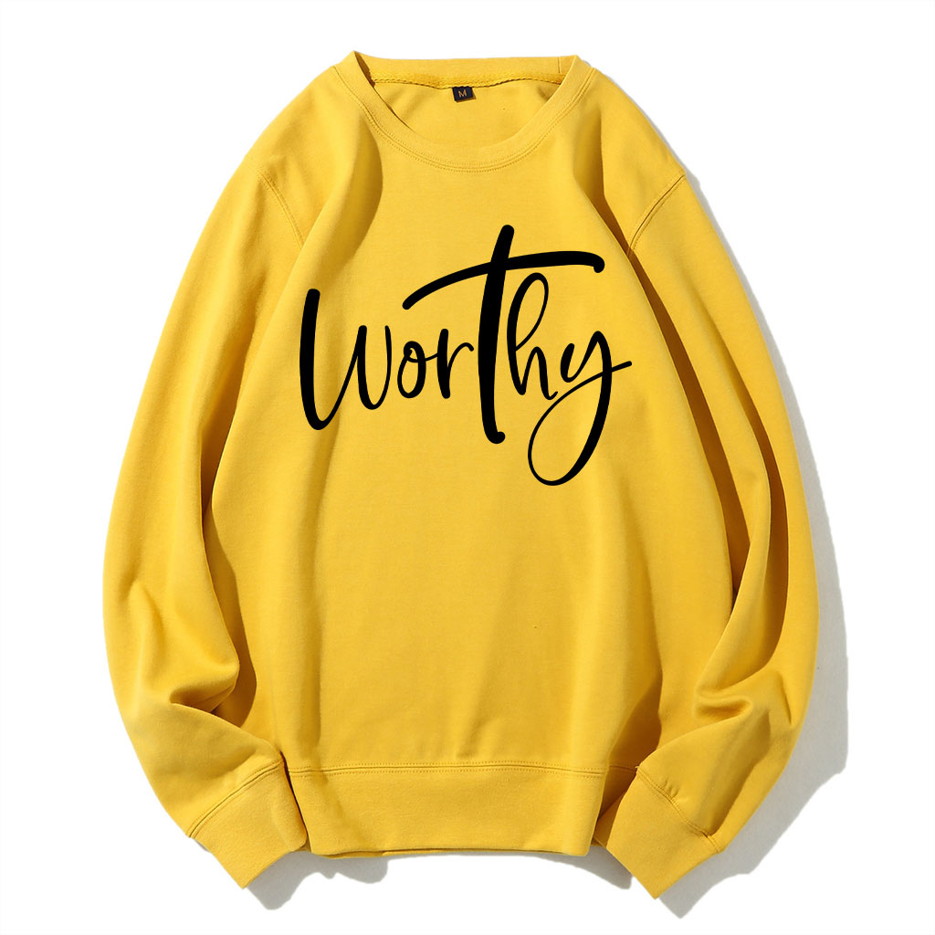 Worthy Sweatshirt
