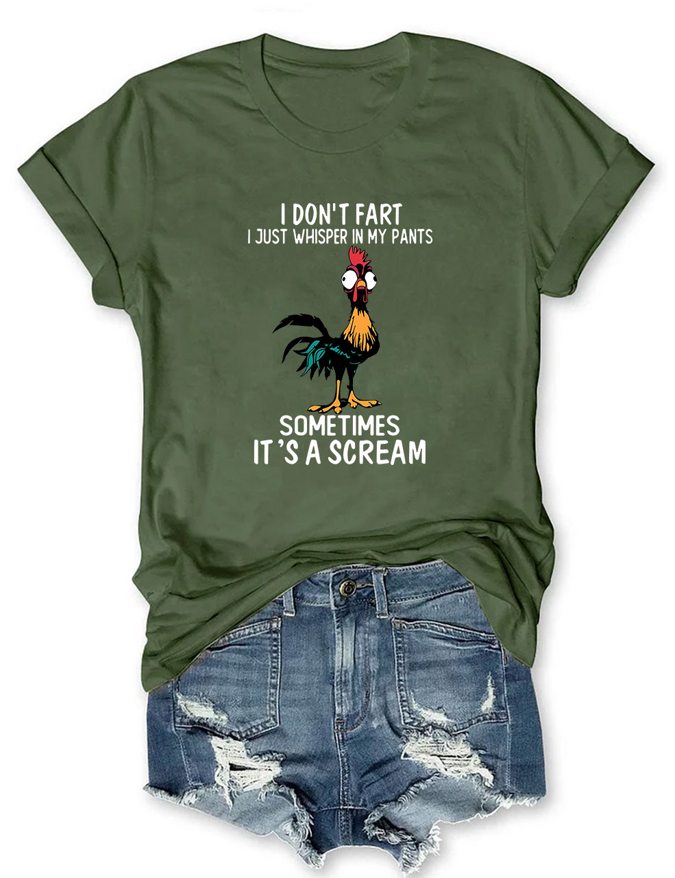 I Don't Fart Just Whisper In My Pants Sometimes Its A Scream Chicken Funny T-Shirt