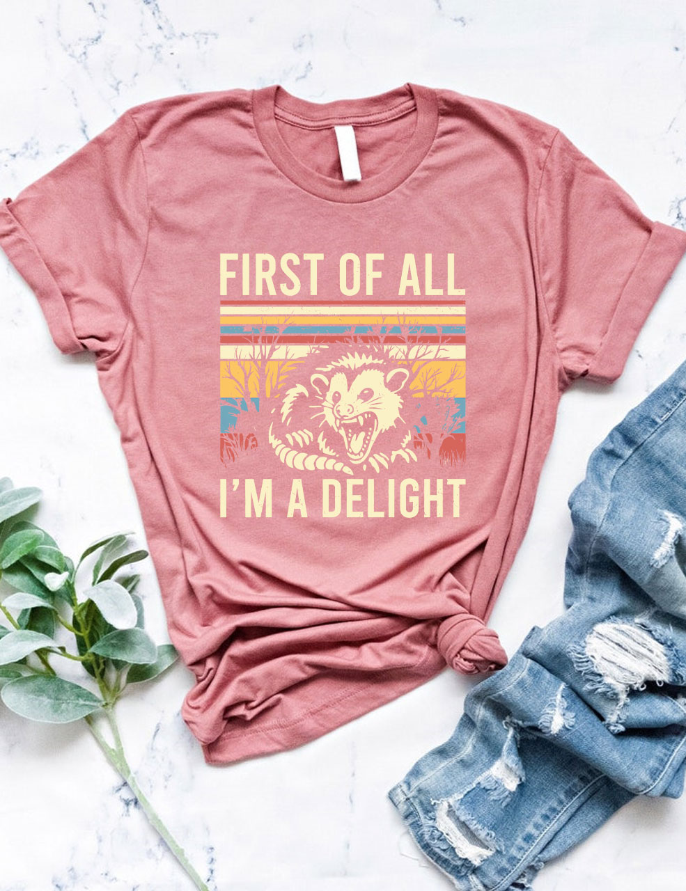 First of All, I'm a Delight T-shirt