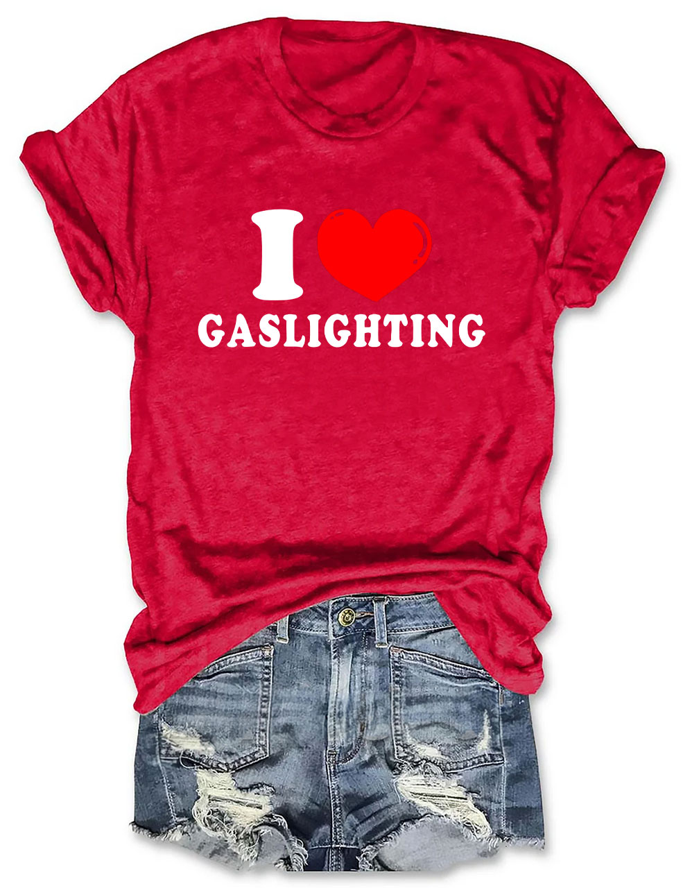 I Love Gaslighting T-shirt