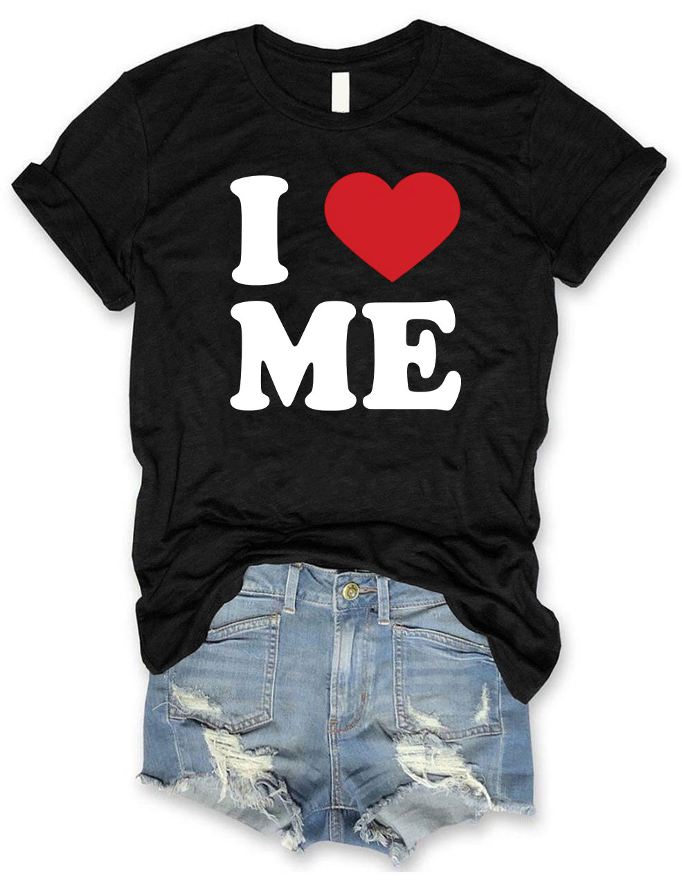 I Love Me T-shirt