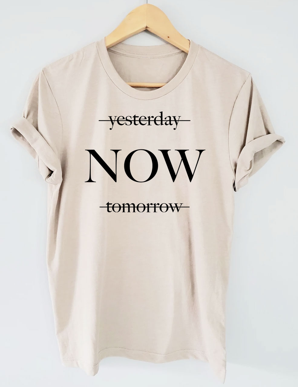 Yesterday Tomorrow Now T-shirt