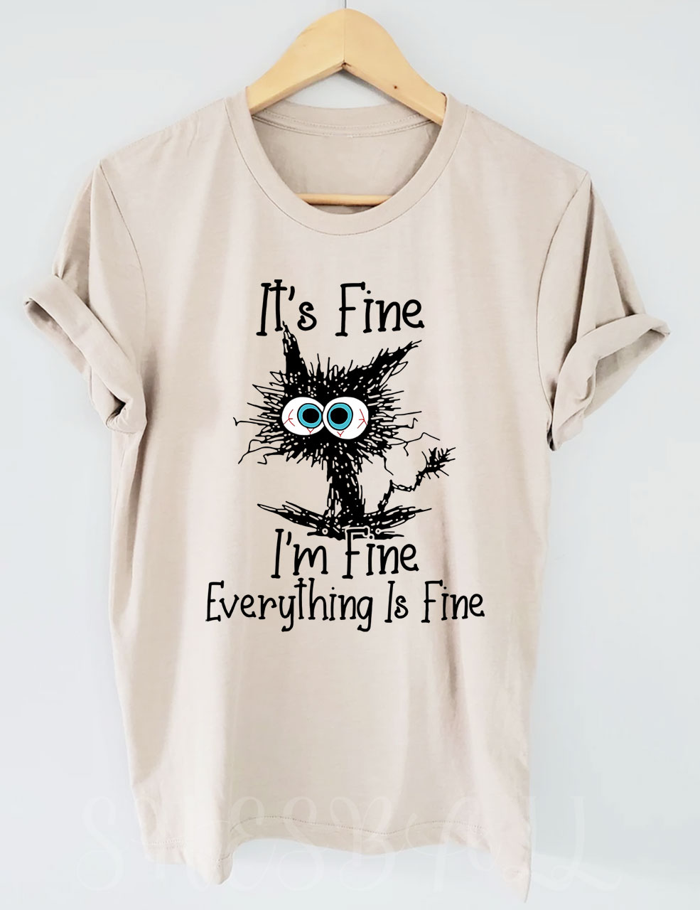 It's Fine I'm Fine Everything Is Fine T-shirt