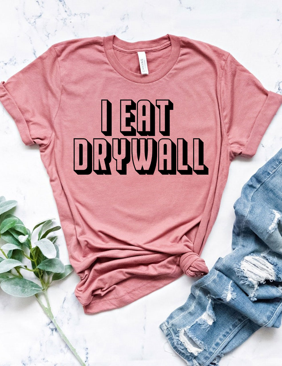 I Eat Drywall T-shirt